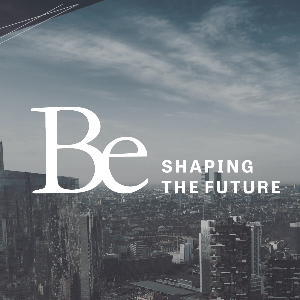 Be Shaping The Future – Performance, Transformation, Digital GmbH